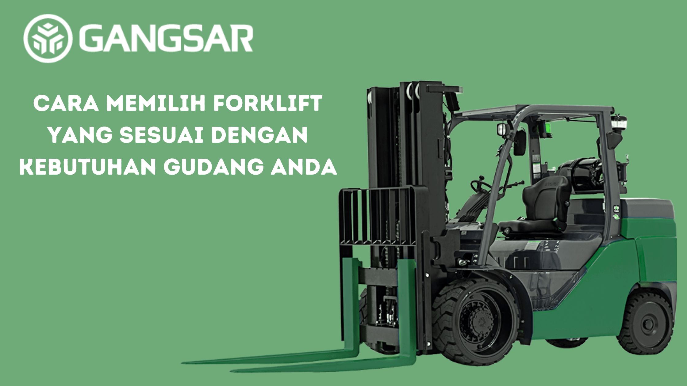 Cara Memilih Forklift